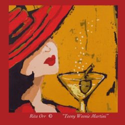 "Teeny Weenie Martini" 